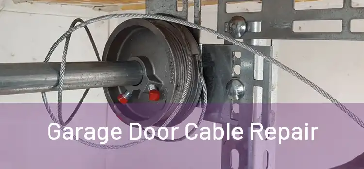  Garage Door Cable Repair 