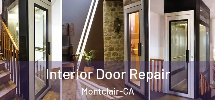 Interior Door Repair Montclair-CA