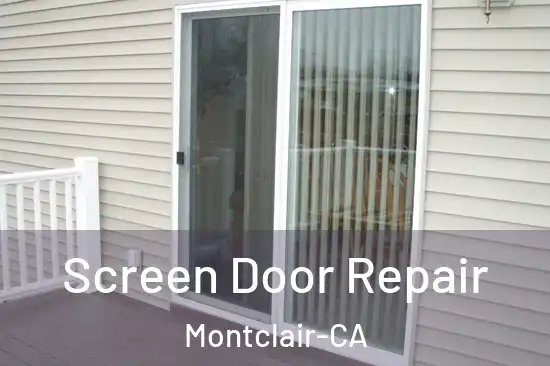  Screen Door Repair Montclair-CA